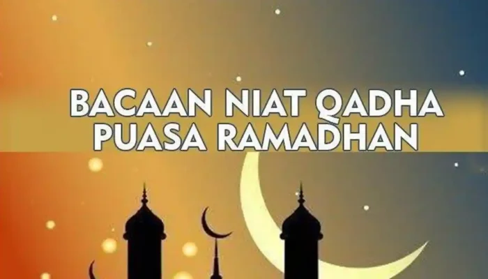 Niat Mengganti Puasa Ramadhan: Cara Melakukan dan Syarat yang Harus Diketahui